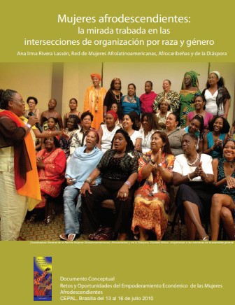 Mujeres afrodescendientes: la mirada trabada en las intersecciones de organización por raza y género
